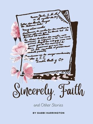cover image of Sincerely, Faith and Other Stories